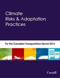 Cover page: Climate risks and adaptation practices for the Canadian Transportation Sector