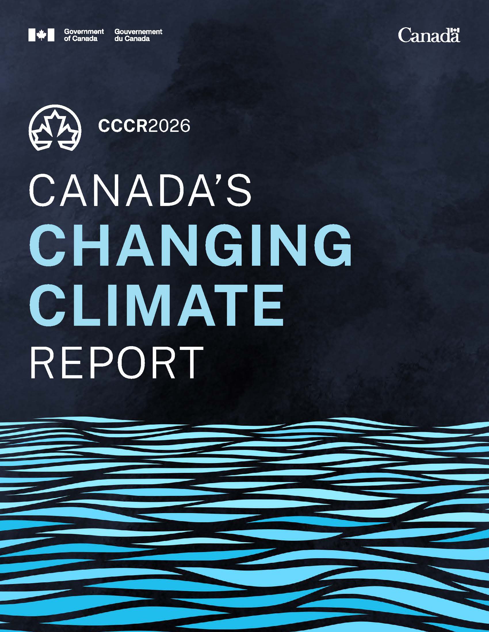 Canada’s Changing Climate Report 2026