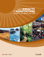 Cover of From Impacts to Adaptation: Canada in a Changing Climate 2008 report