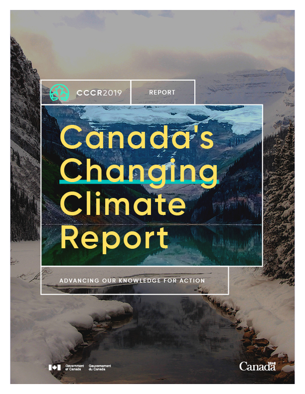 Canada’s Changing Climate Report (2019)