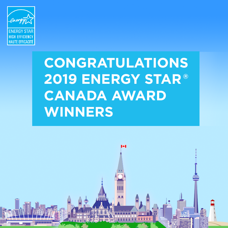 Congratulations 2019 Energy Star® Canada Award Winners