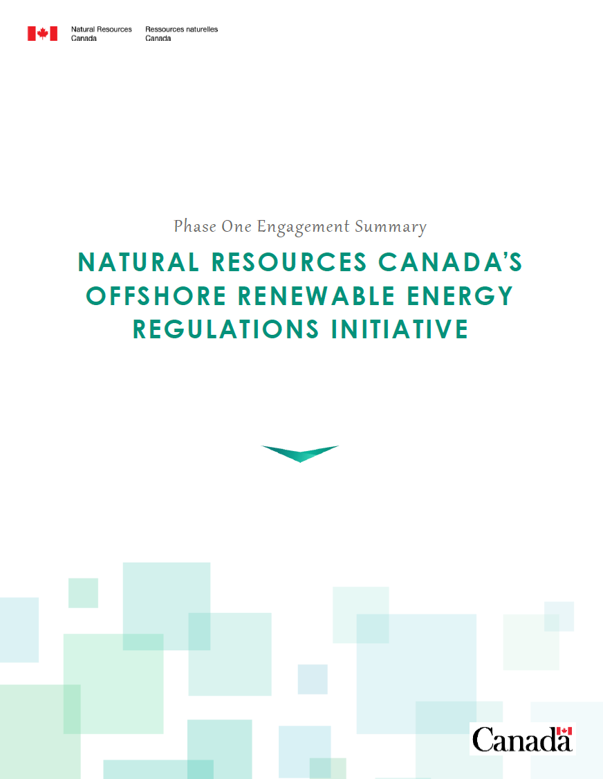 Natural Resources Canada's Offshore Renewable Energy Regulations Initiative