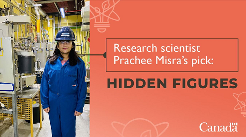 Graphic image with photo of scientist that reads 'Research scientist Prachee Misra’s pick: Hidden Figures'